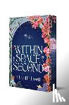 Helliwell, Elise - Within the Space of a Second