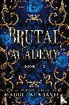 Alabaster, Maggie - Brutal Academy complete collection