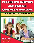 Fanatomy - Paragraph Writing And Editing Workbook For High School