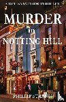 Strang, Phillip - Murder in Notting Hill