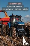 Skiba, Richard - Agricultural Equipment Operations