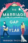 Thoraval, Yannick - The Marriage Gap Year