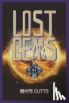 Cutts, Rhys - Lost Gems