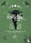 Stein, Gisele - The Rewilding Year