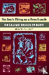Brackenbury, Rosalind - No Such Thing as a Free Lunch