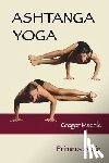 Maehle, Gregor - ASHTANGA YOGA PRIMERA SERIE