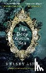 Ashe, Kelsey - The Deep Green Sea: A Selkie Tale and Sacred Spiritual Journey