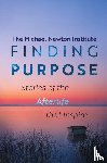 Newton Institute, Michael - Finding Purpose -Stories of the Afterlife that Inspire