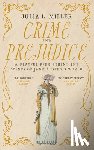 Miller, Julia L - Crime and Prejudice