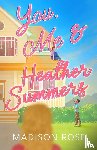 Rose, Madison - You, Me & Heather Summers