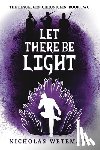 Wetemans, Nicholas - Let There Be Light