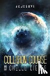 Diener, Michelle - Collision Course