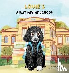 Haker, Karla M. - Louie's First Day at School