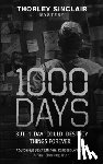 Sinclair, Thorley - 1000 Days