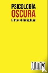 Clear, Robert - Psicología OscuraEl Arte de la Manipulación