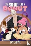 Pine, Layla - My Soul For A Donut