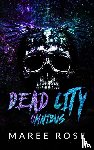 Rose, Maree - Dead City - Omnibus