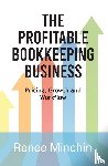 Minchin, Renee - The Profitable Bookkeeping Business