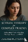 Ventura, Deva Maloney - Schema Therapy for Complex Trauma
