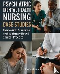 Peterson, Alma Aradia - Psychiatric Mental Health Nursing Case Studies