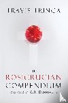 Trinca, Travis - The Rosicrucian Compendium