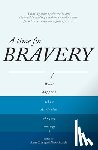 Chang, Anna - A Time for Bravery