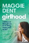 Dent, Maggie - Girlhood