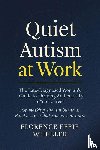 Wheeler, Florence Effie - Quiet Autism at Work