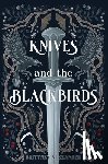Alexander, Brittney - Knives and the Blackbirds