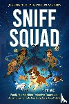 Max, Agent - Sniff Squad - Dog Training for Kids Who Love Mysteries