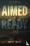 Smit, Nico - Aimed & Ready