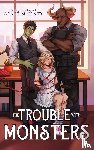 McGinty, Grace - The Trouble With Monsters