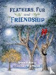 McKirdy, Mark - Feathers, Fur and Friendship
