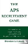 Le Lievre, Brendon - The APS Recruitment Game