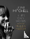 Marom, Malka - Joni Mitchell: In Her Own Words