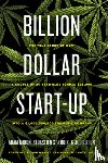 Miron, Adam, St-Louis, Sebastien, Beun, Julie - Billion Dollar Start-Up