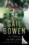 Bowen, Gail - An Image in the Lake: A Joanne Kilbourn Mystery