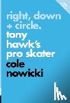 Nowicki, Cole - Right, Down + Circle