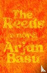 Basu, Arjun - The Reeds
