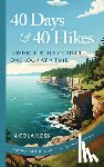 Ross, Nicola - 40 Days & 40 Hikes: Loving the Bruce Trail One Loop at a Time