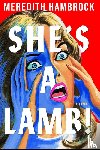 Hambrock, Meredith - She's a Lamb!