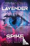 Tremblay, Rachel - Lavender Spike
