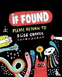 Gravel, Elise - If Found Please Return to Elise Gravel