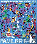 DeForge, Michael - Familiar Face