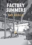 Guy, Delisle - Factory Summers