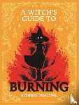 Dhaliwal, Aminder - A Witch's Guide to Burning