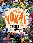 Mizuki, Shigeru - The Definitive Yokai Field Guide