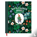 Wahl, Phoebe - Little Witch Hazel - Gift Edition