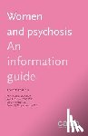 Blake, Pamela, Collins, April A, Seeman, Dr Mary V - Women and Psychosis