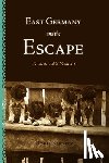 Kienitz, Doris - East Germany and the Escape